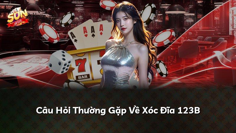 Câu Hỏi Thường Gặp Về Xóc Đĩa 123B