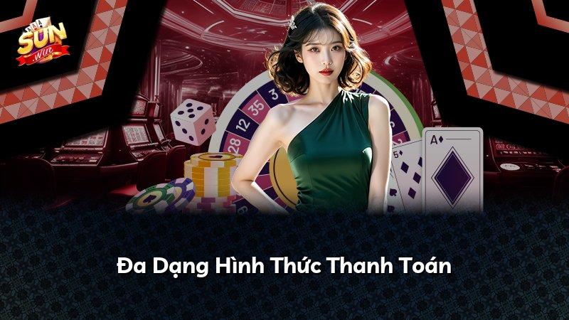 Đa Dạng Hình Thức Thanh Toán