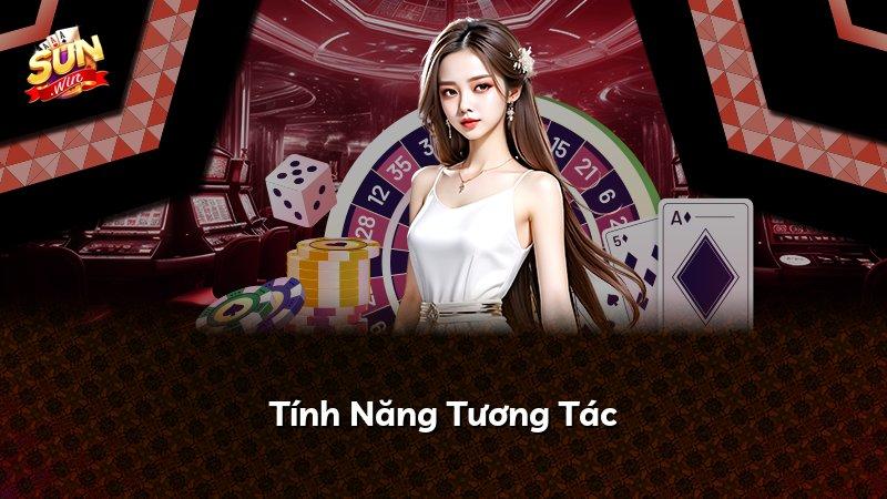 Tính Năng Tương Tác